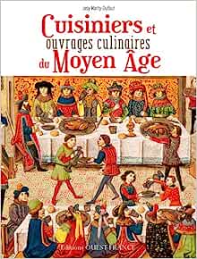 Livre Cuisiniers et ouvrages culinaires au Moyen-Âge